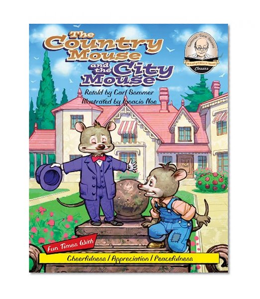 The Country Mouse and the City Mouse (Sommer-Time Story Classic Series Book 4)