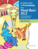 Introduction to Programming Using Visual Basic 2012 (9th Edition)
