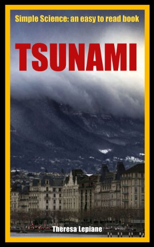 Tsunami: Simple Science: an easy to read book