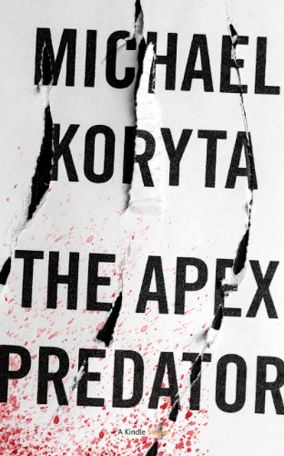 The Apex Predator (Kindle Single)