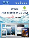 Oracle ADF Mobile: in 21 Days