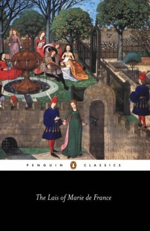 The Lais of Marie De France: With Two Further Lais in the Original Old French (Penguin Classics) by France. Marie ( 1999 ) Paperback