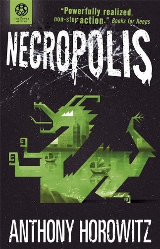 Book Cover The Power of Five: Necropolis by Horowitz. Anthony ( 2013 ) Paperback