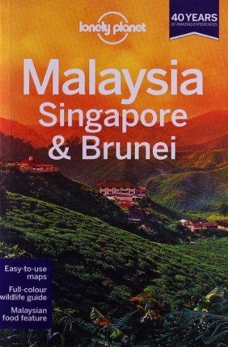 Lonely Planet Malaysia. Singapore & Brunei (Travel Guide) by Lonely Planet ( 2013 ) Paperback