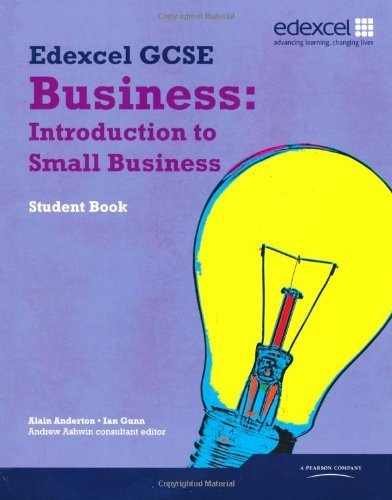 Edexcel GCSE Business: Introduction to Small Business by Anderton. Mr Alain ( 2009 ) Paperback