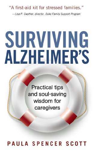 Book Cover Surviving Alzheimer's: Practical tips and soul-saving wisdom for caregivers