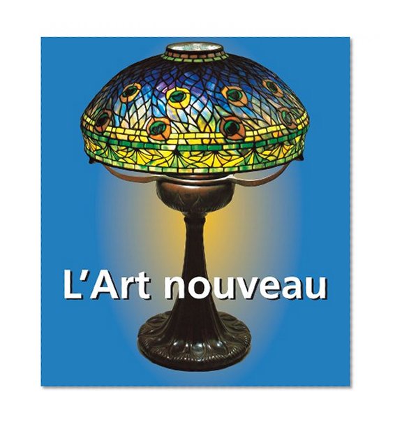 L'Art nouveau (French Edition)