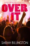 Over It (The Kiss Off #2)