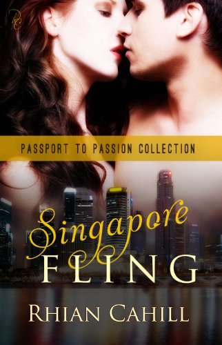 Singapore Fling (Passport To Passion Collection Book 2)