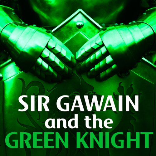 Sir Gawain and the Green Knight