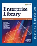 Developer's Guide to Microsoft Enterprise Library, 2nd Edition (Microsoft patterns & practices)