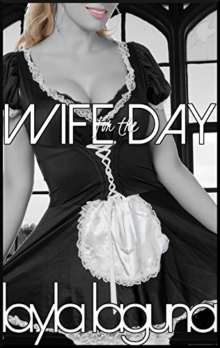 Wife for the Day (Boy Wife Book 2)