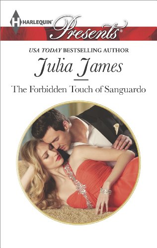 The Forbidden Touch of Sanguardo (Harlequin Presents)