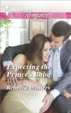Expecting the Prince's Baby (Princes of Europe Book 1)