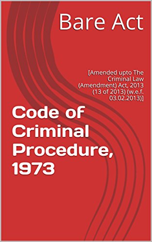 Code of Criminal Procedure, 1973: Edition 2014