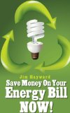 Save Money On Your Energy Bill - Now!