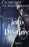 Into Destiny (Into Magic (Urban Fantasy series) Book 3)