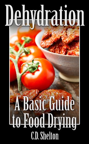 Dehydration: A Basic Guide to Food Drying