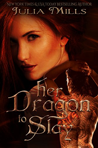 Her Dragon To Slay (Dragon Guard Series Book 1)