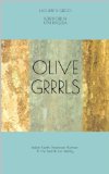 Olive Grrrls: Italian North American Women & The Search For Identity