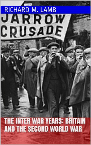 The Inter War Years: Britain and the Second World War