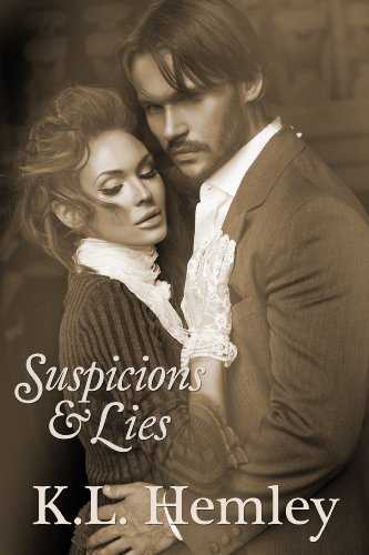 Suspicions and Lies (Fortune Out West Series - Book Four)