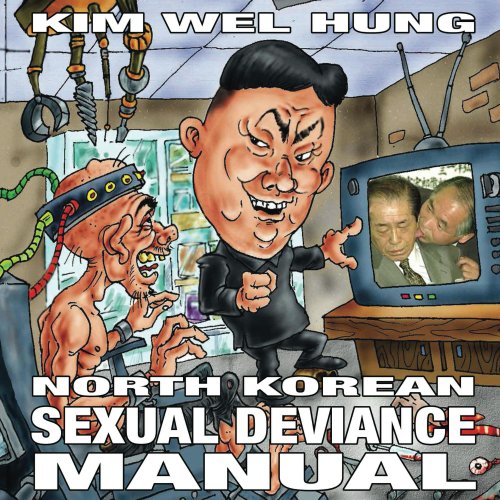 North Korean Sexual Deviance Manual