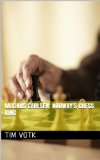 Magnus Carlsen:  Norway's Chess King