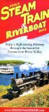 ESSEX STEAM TRAIN & RIVERBOAT BROCHURE 2013 /CONNECTICUT RIVER VALLEY /INFO /MAP