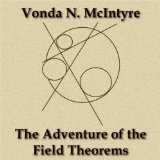 The Adventure of the Field-Theorems