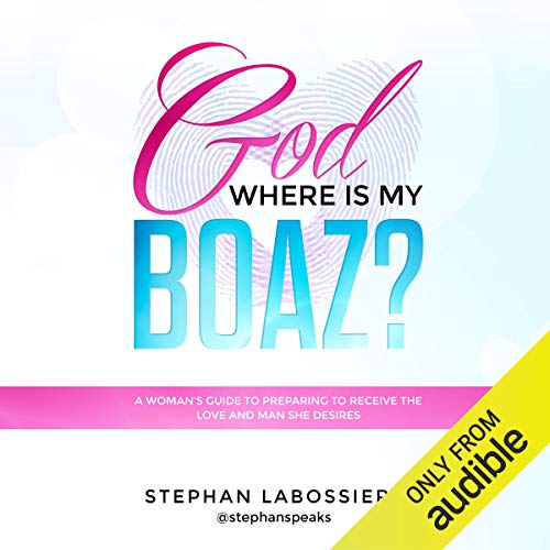 God Where is My Boaz