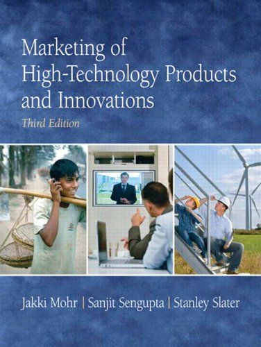 Marketing of High-Technology Products and Innovations (3rd Edition)