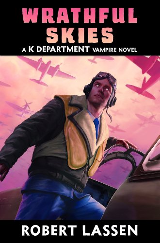 Wrathful Skies - a K Department Vampire Novel