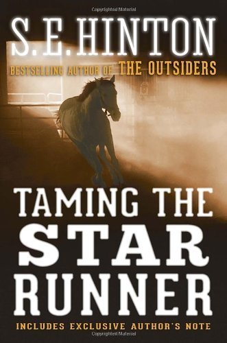 Taming the Star Runner by Hinton. S. E. ( 2013 ) Paperback