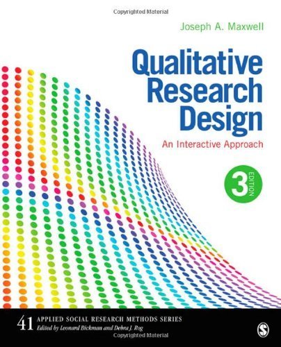 Qualitative Research Design: An Interactive Approach: 41 (Applied Social Research Methods) by Maxwell. Joseph A. ( 2012 ) Paperback