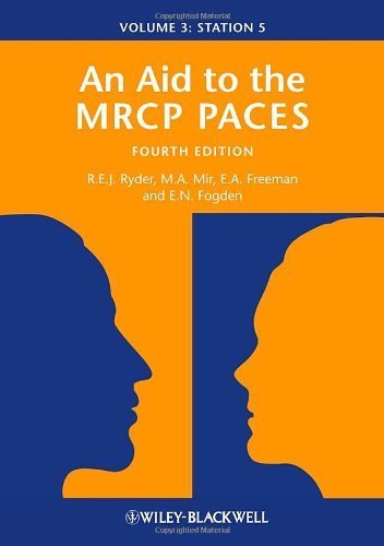 An Aid to the MRCP Paces: Station 5 v. 3 by Ryder. Robert E. J. ( 2013 ) Paperback