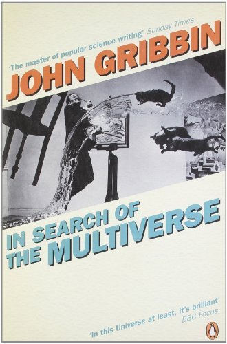 In Search of the Multiverse by Gribbin. John ( 2010 ) Paperback