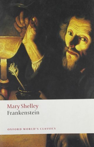 Frankenstein: Or the Modern Prometheus