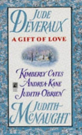 A Gift of Love by McNaught. Judith ( 1997 ) Mass Market Paperback