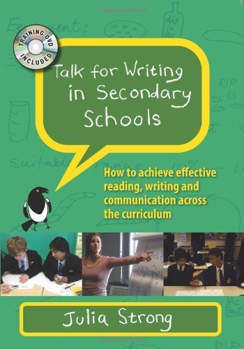 Talk for Writing in Secondary Schools: How to achieve effective reading. writing and communication across the curriculum (DVD included) by Strong. Julia ( 2013 ) Paperback