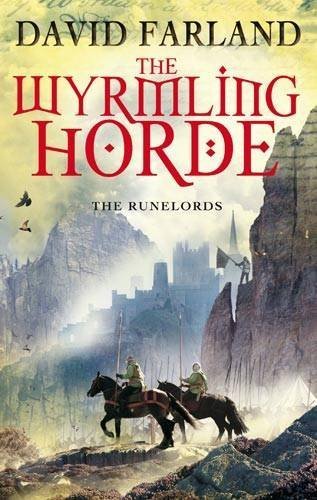 The Wyrmling Horde: Book 7 of the Runelords by Farland. David ( 2009 ) Paperback