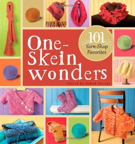 One-Skein Wonders by Durant. Judith ( 2007 ) Paperback