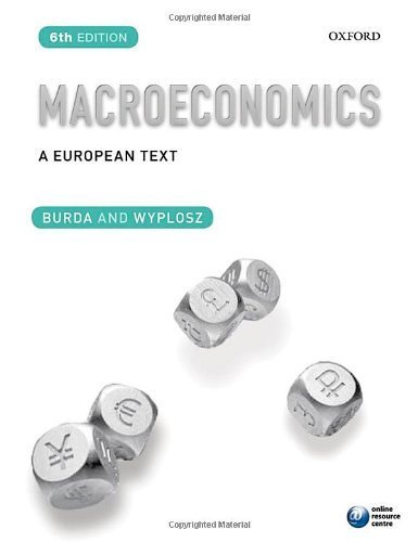 Macroeconomics: A European Text by Burda. Michael ( 2012 ) Paperback