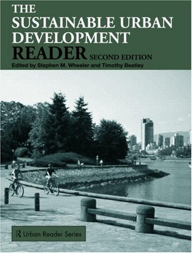 Sustainable Urban Development Reader (Routledge Urban Reader Series) by Wheeler. Stephen M. ( 2008 ) Paperback
