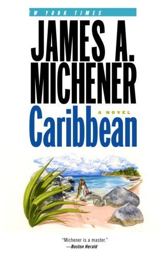Caribbean by Michener. James A. ( 2005 ) Paperback