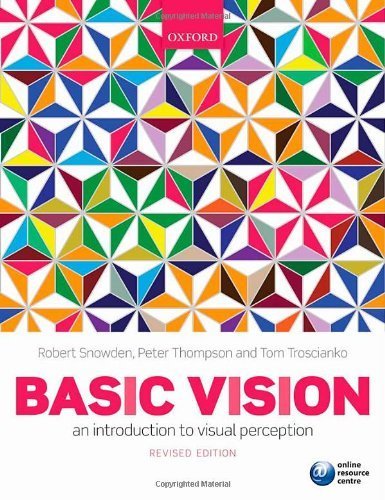 Basic Vision: An Introduction to Visual Perception by Snowden. Robert ( 2012 ) Paperback