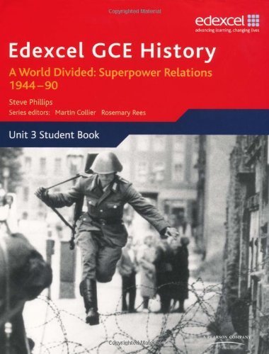 Edexcel GCE History: A World Divided: Superpower Relations 1944-90 by Phillips. Mr Steve ( 2009 ) Paperback