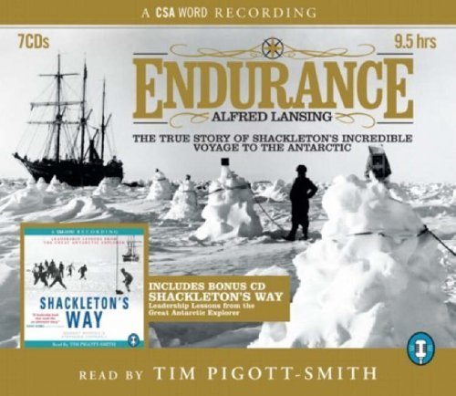 Endurance & Shackleton's Way: Both the Story and Leadership Lessons from the Antarctic Explorer Shackleton by Lansing. Alfred ( 2005 ) Audio CD