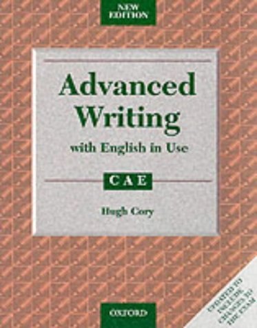 Advanced Masterclass CAE New Edition: Advanced Writing with English in Use (with Key): Student's Book with Key by Cory. Hugh ( 1999 ) Paperback