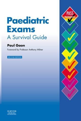 Paediatric Exams: A Survival Guide. 2e (MRCPCH Study Guides) by Gaon MB BS MRCP(UK) MRCPCH. Paul ( 2004 ) Paperback